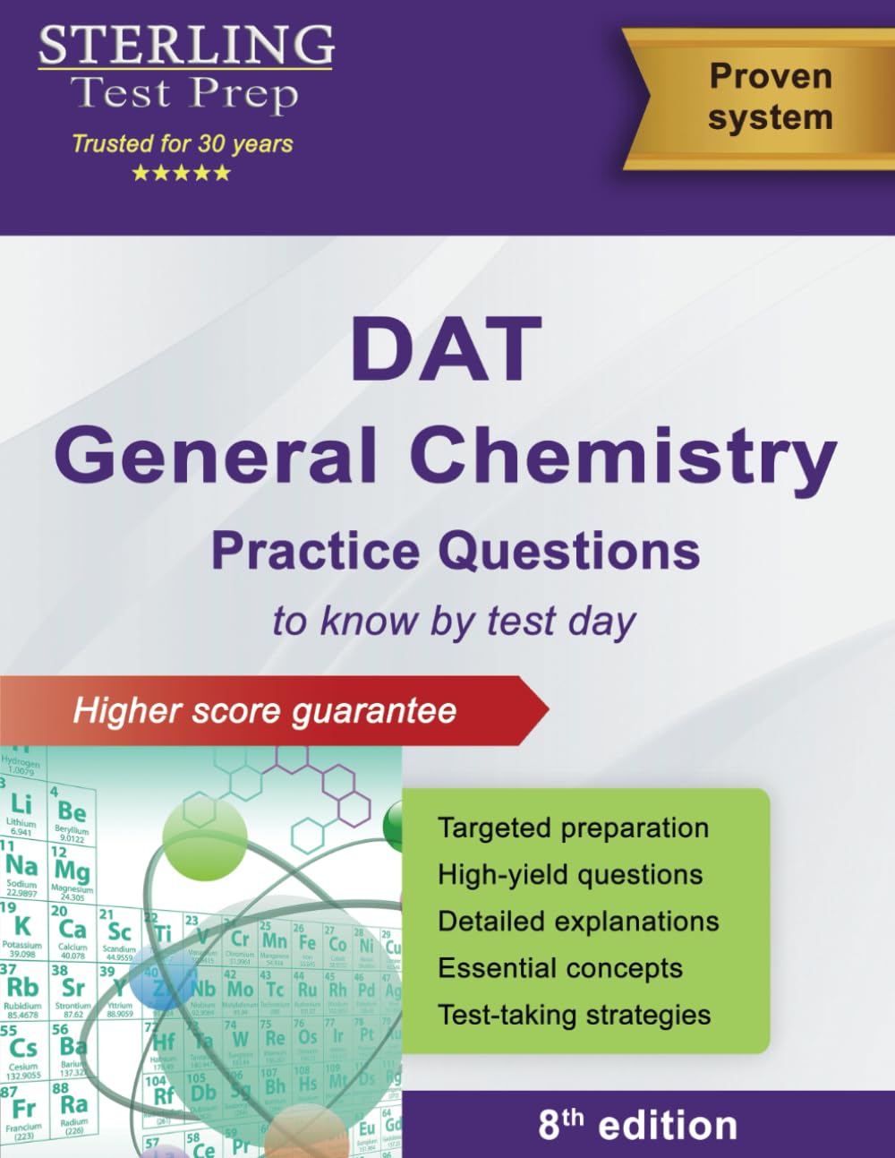 Sterling Test Prep DAT General Chemistry Practice Questions: High Yield DAT General Chemistry Questions