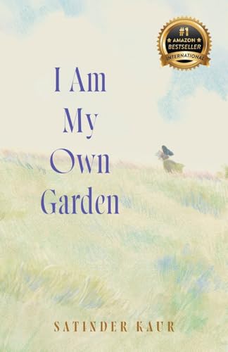 I Am My Own Garden