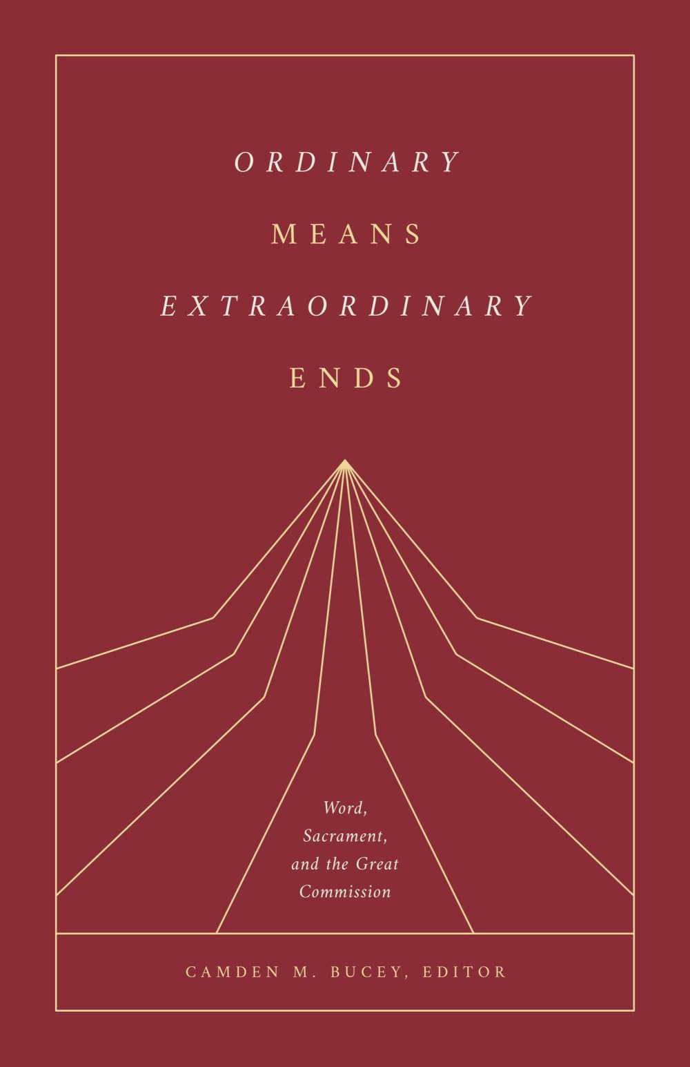 Ordinary Means, Extraordinary Ends — used book cover
