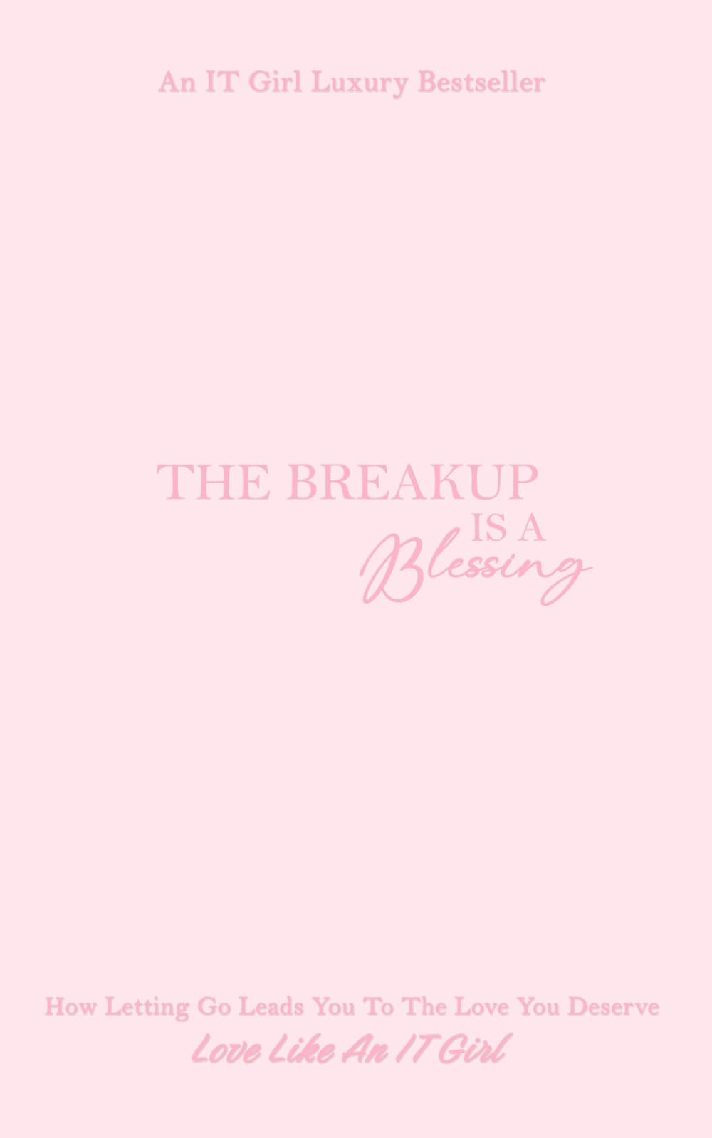 The Breakup Is A Blessing — used book cover