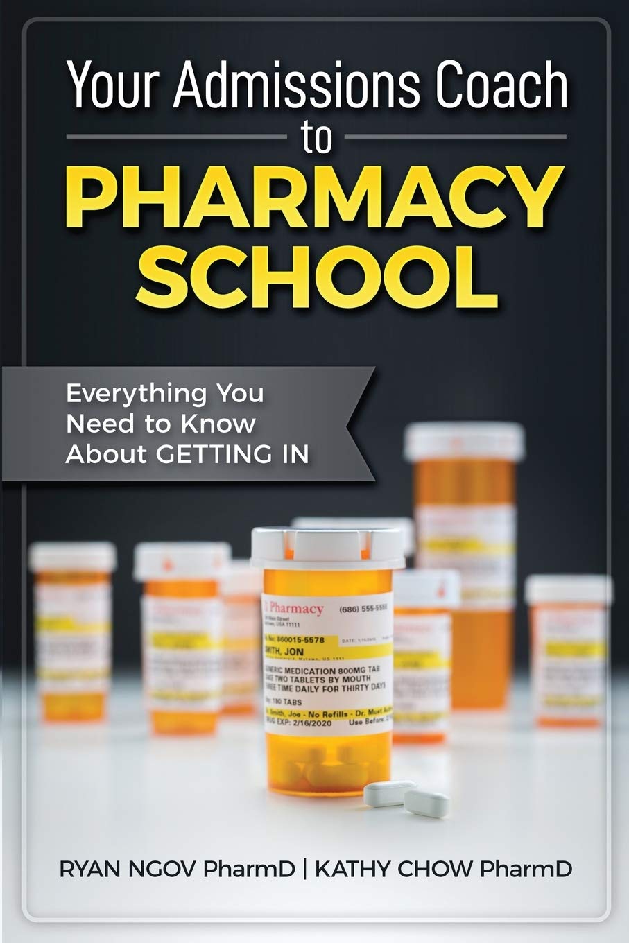 Your Admissions Coach to Pharmacy School — used book cover