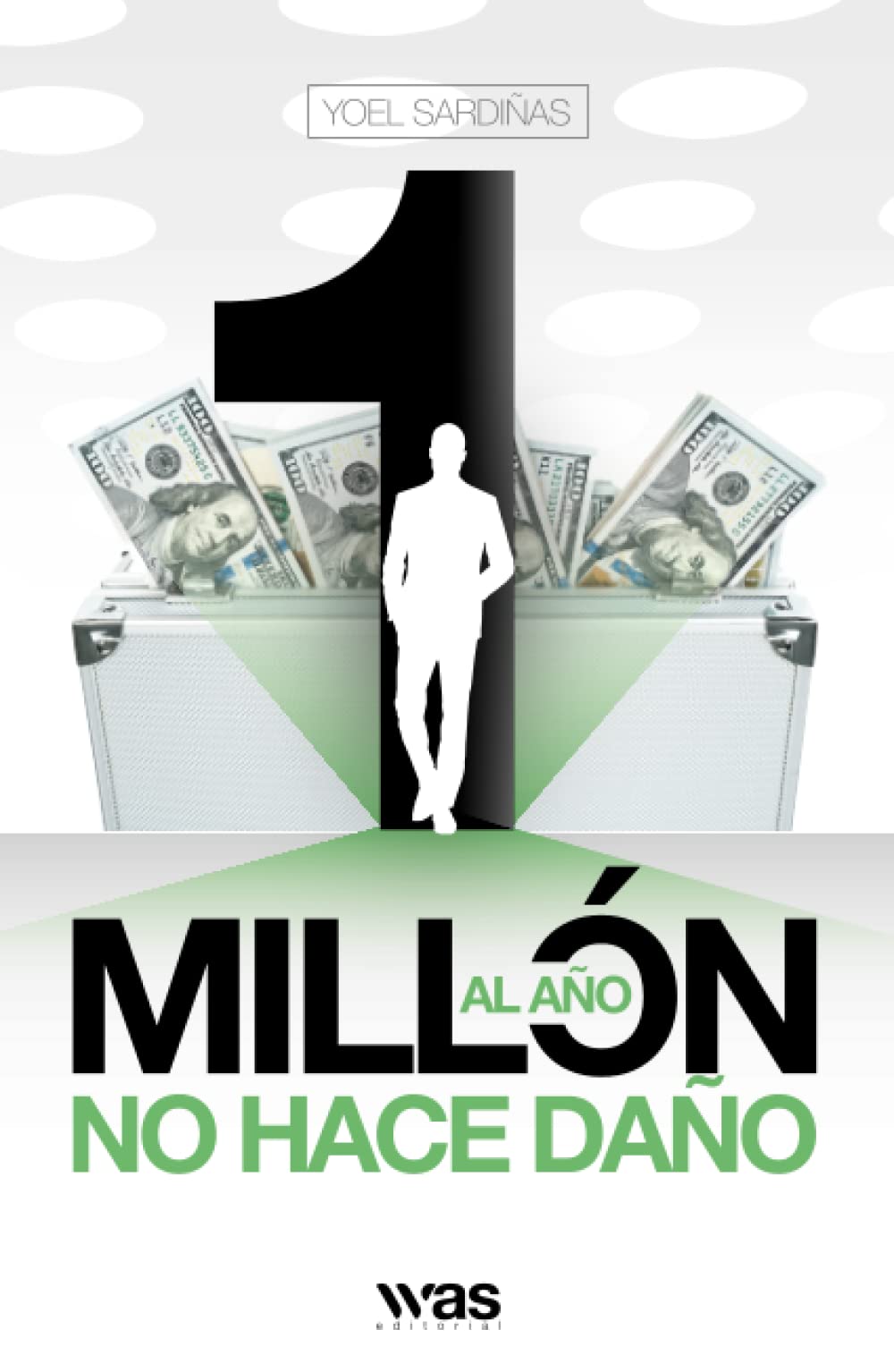 Un millón al año no hace daño (Spanish Edition)