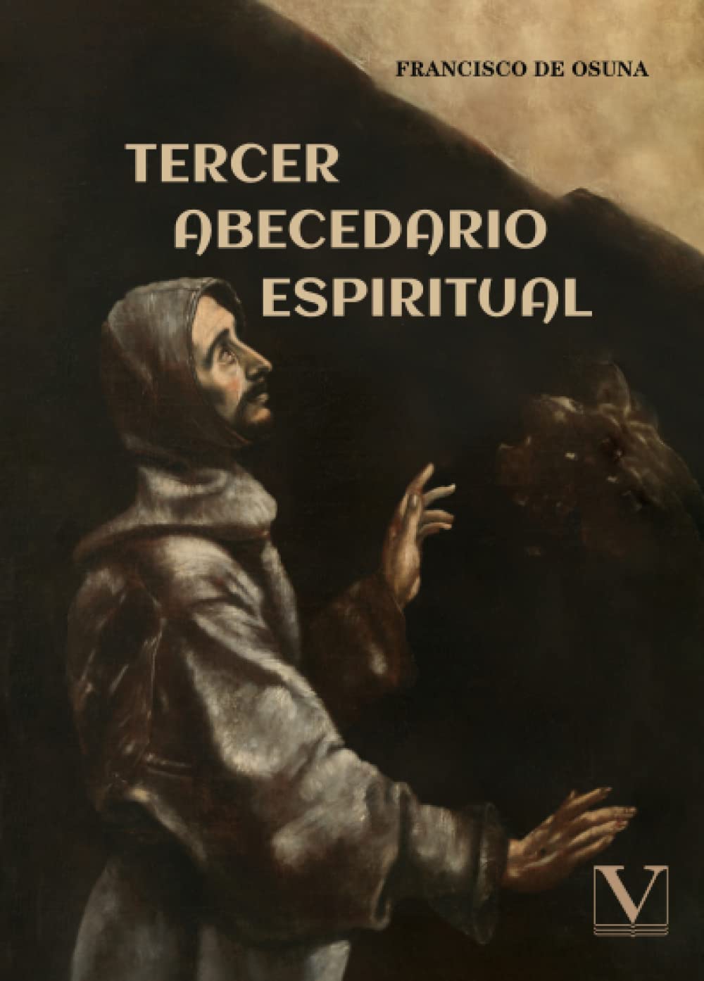 Tercer abecedario espiritual (Ensayo) (Spanish Edition)