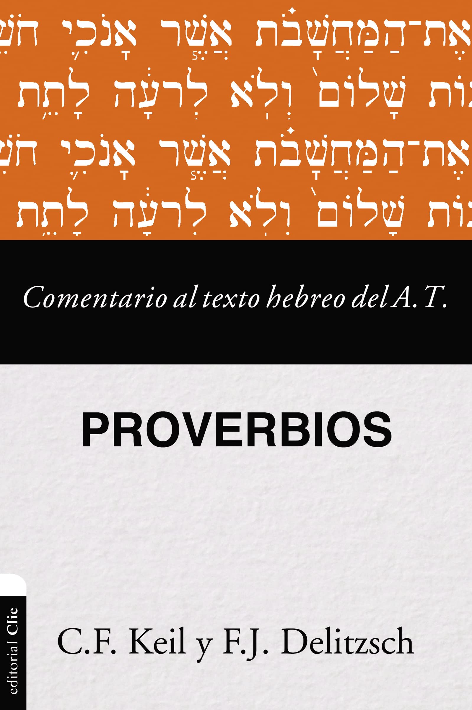 Comentario al texto hebreo del Antiguo Testamento – Proverbios — used book cover