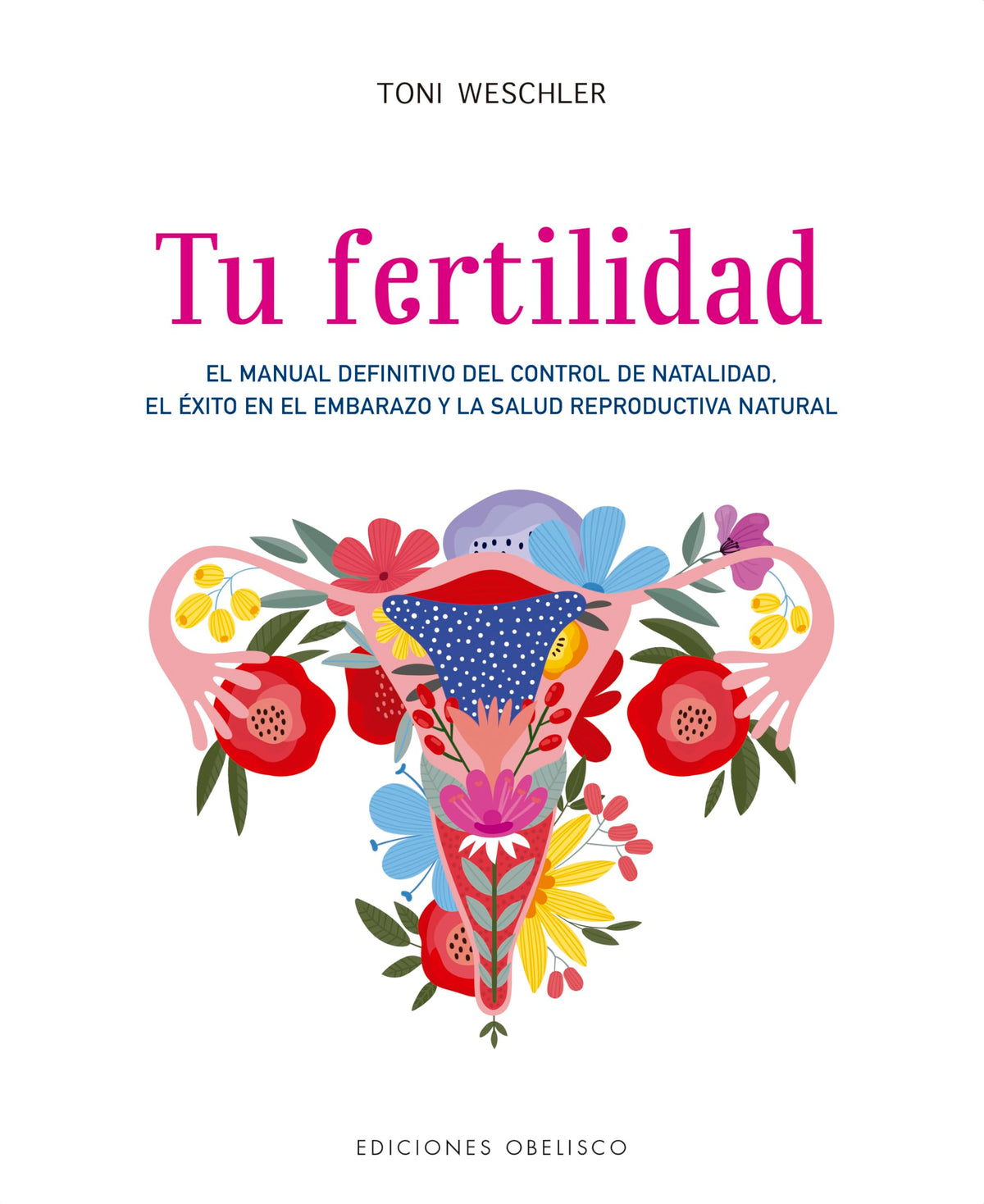 Tu fertilidad (Coleccion Salud y Vida Natural) (Spanish Edition)
