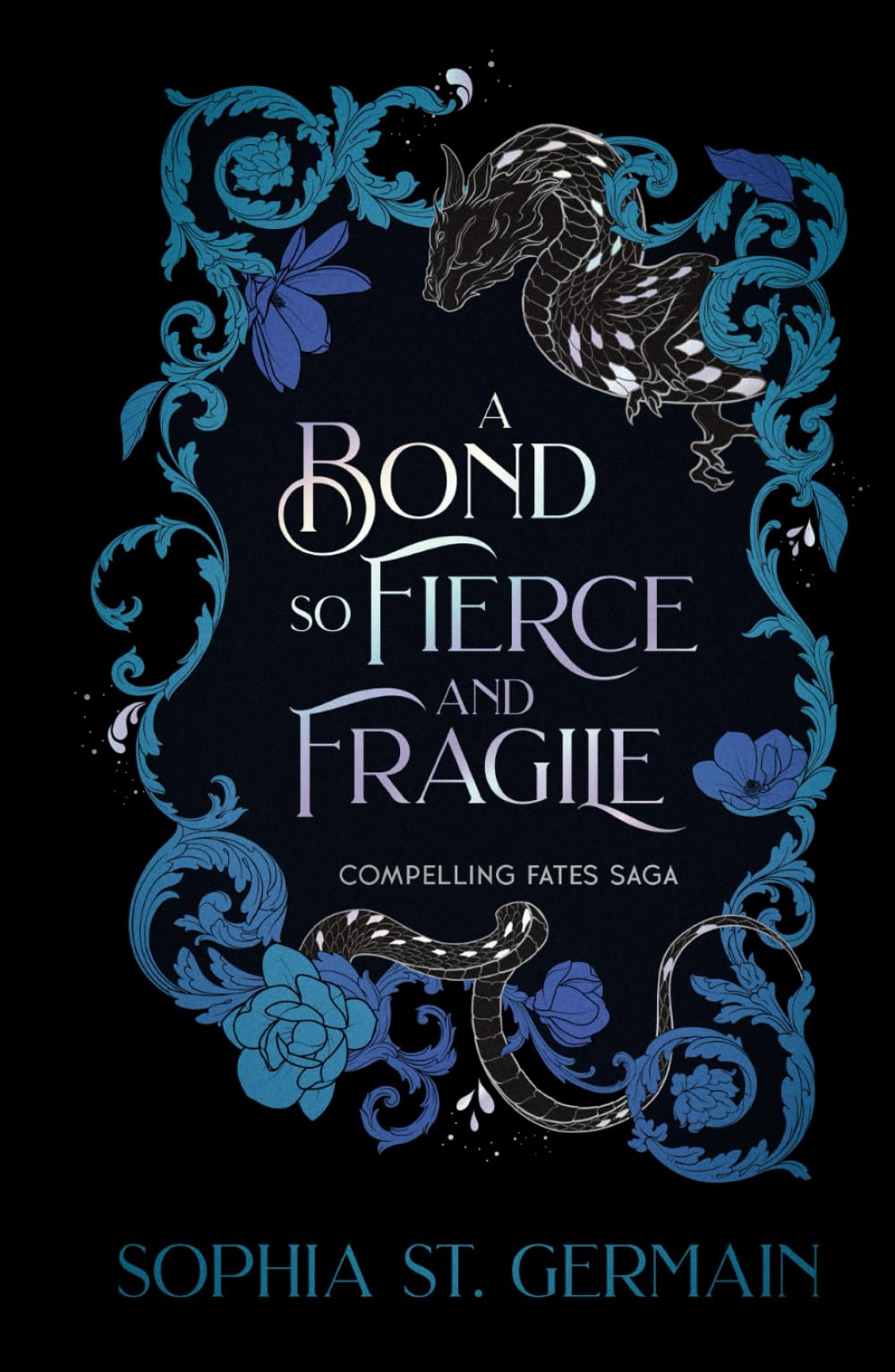 A Bond so Fierce and Fragile