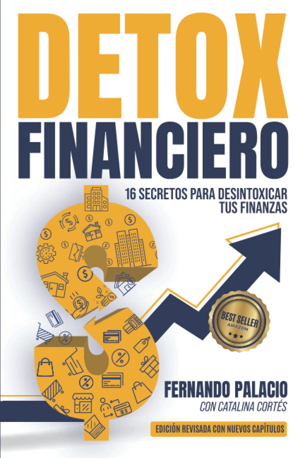 Detox financiero: 16 secretos para desintoxicar tus finanzas (Master financiero) (Spanish Edition)