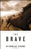 Brave by Evans, Nicholas — used book cover