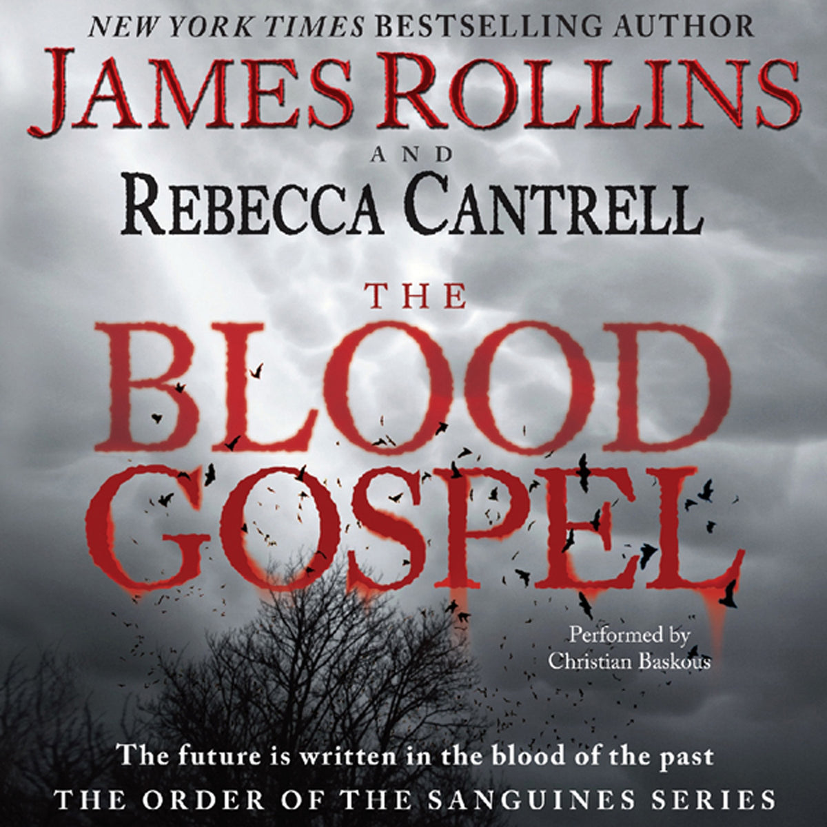 The Blood Gospel: The Order of the Sanguines Series