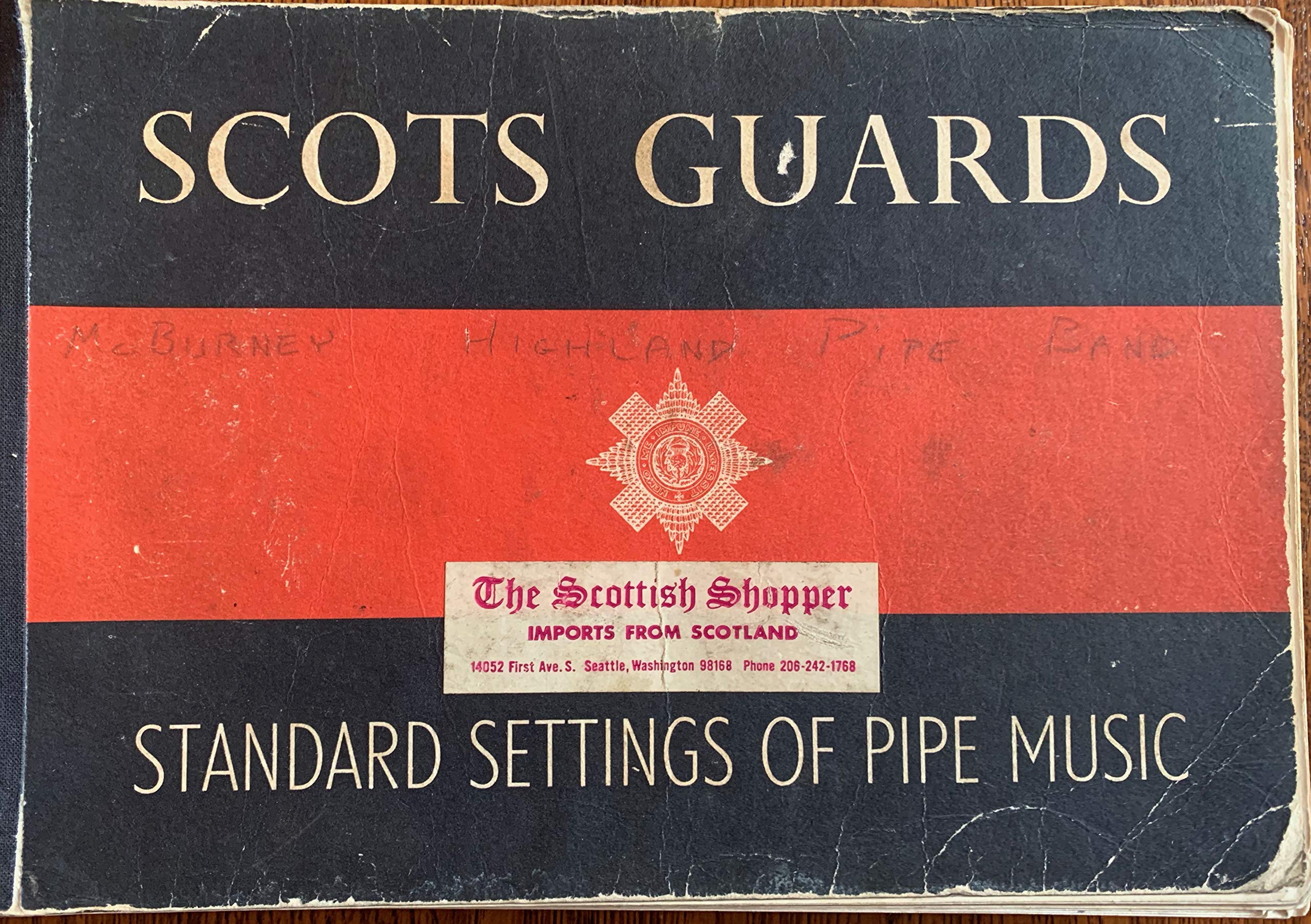 Scots Guards - Standard Settings of Pipe Music 5th edition — used book cover