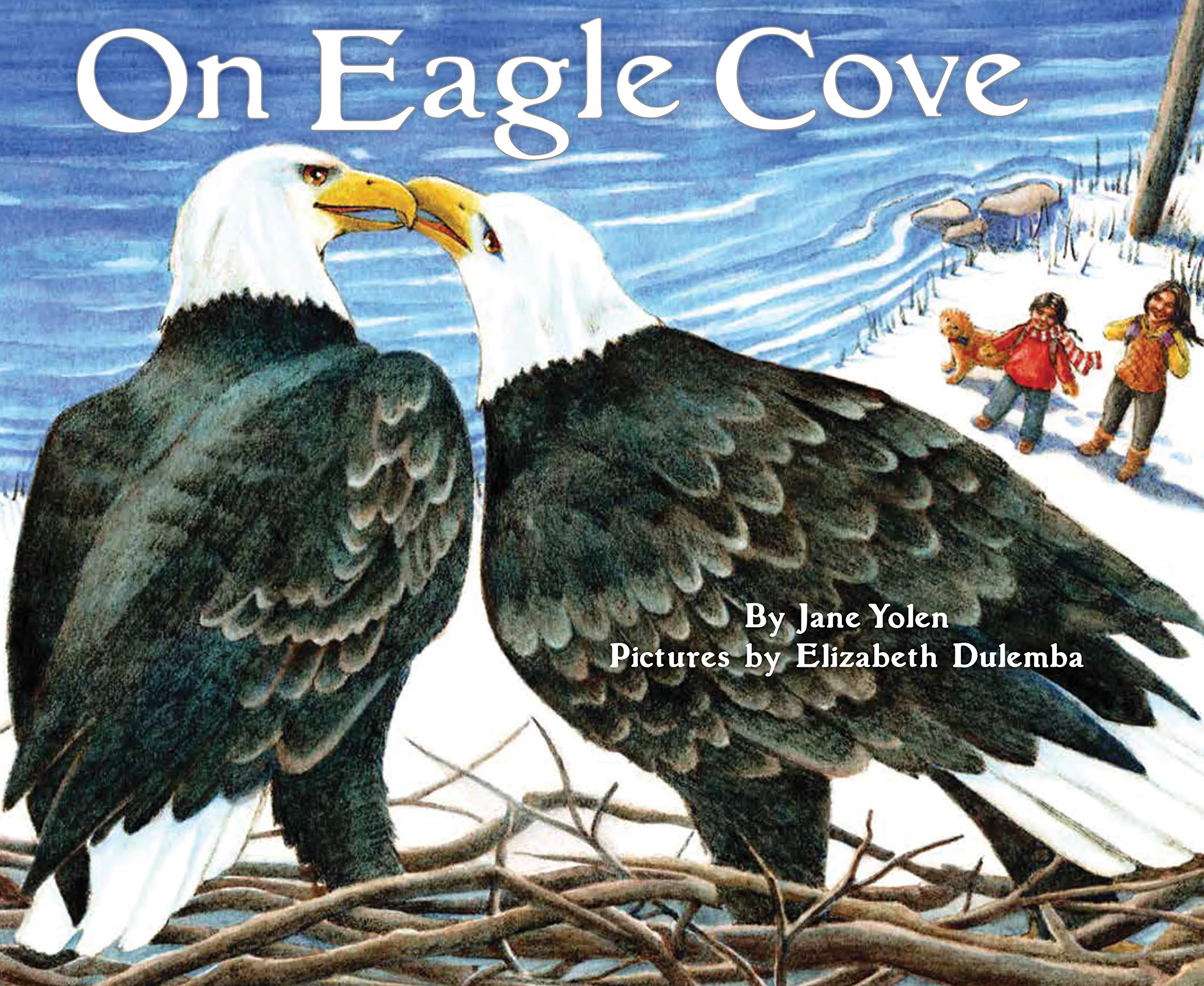 On Eagle Cove (On Bird Hill and Beyond, 4)