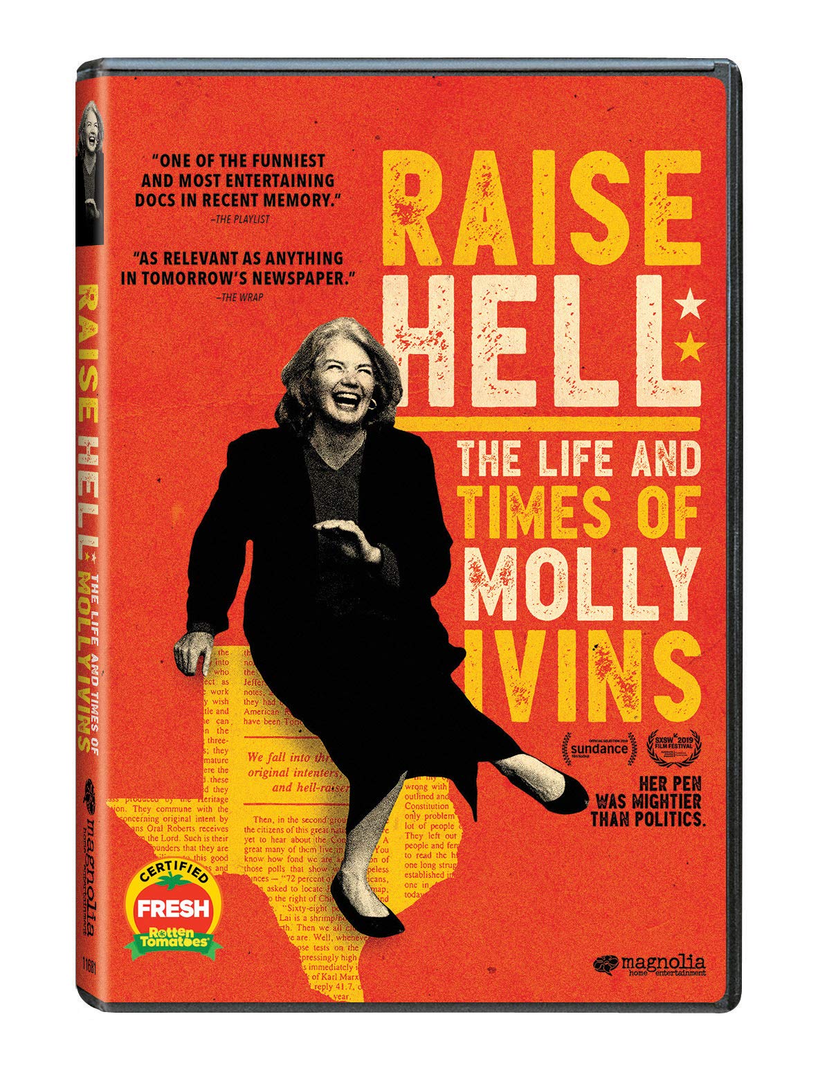 Raise Hell: The Life And Times of Molly Ivins