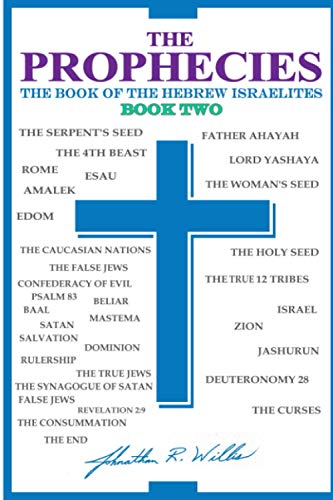 THE PROPHECIES, The Book of the Hebrew Israelites, Book Two — used book cover