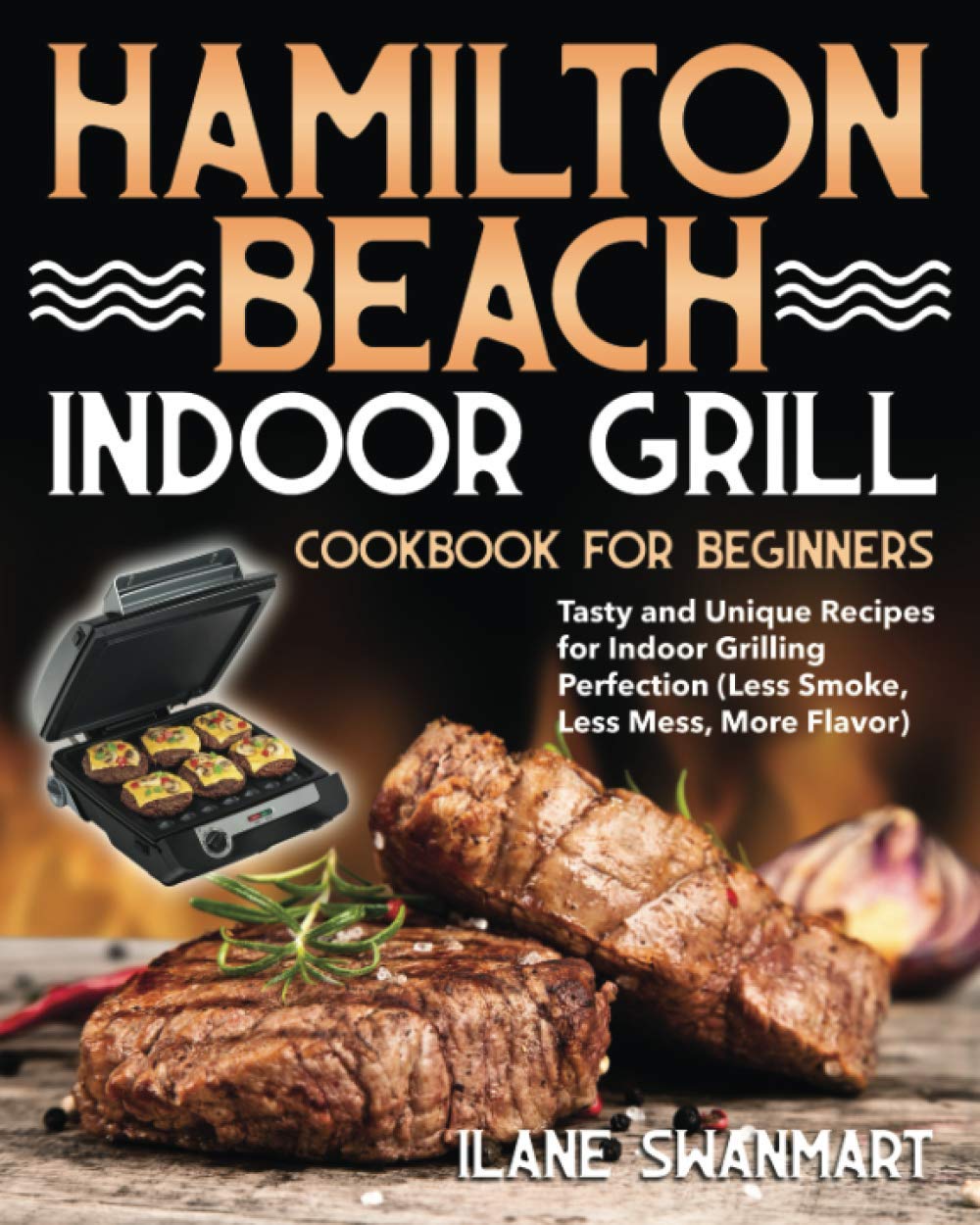 Hamilton Beach Indoor Grill Cookbook for Beginners — used book cover