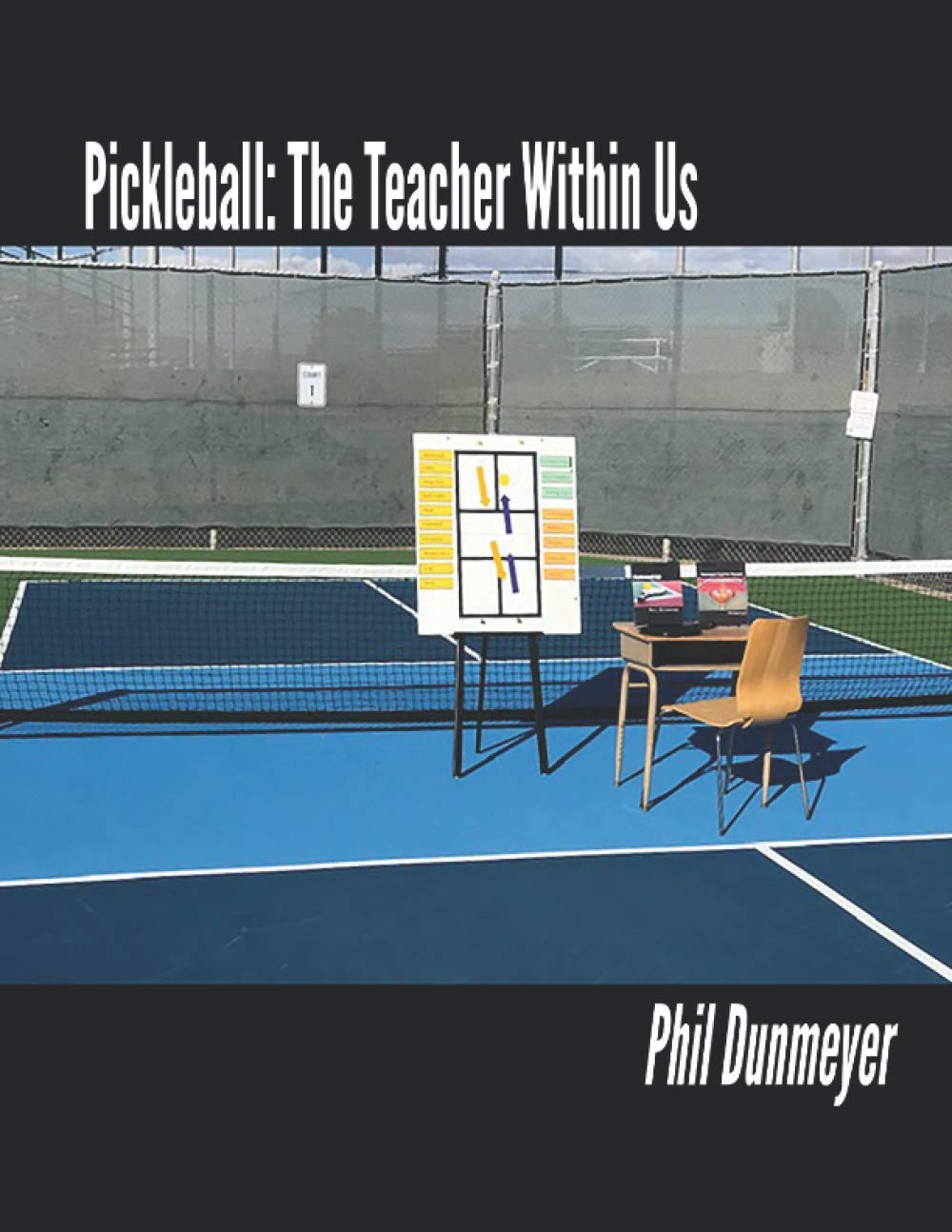 Pickleball: The Teacher Within Us: An Instructor&
