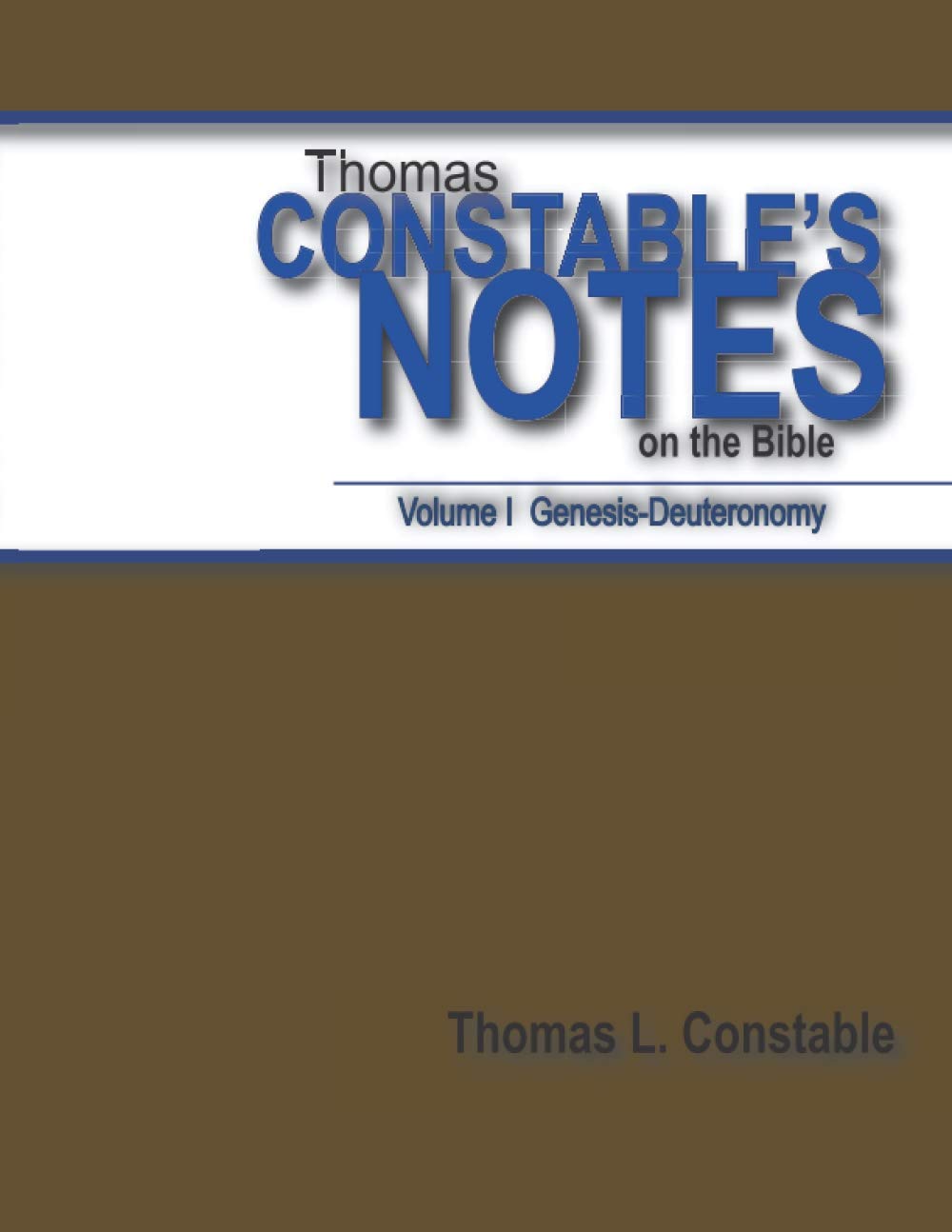 Thomas Constable Notes on the Bible Vol. 1 — used book cover