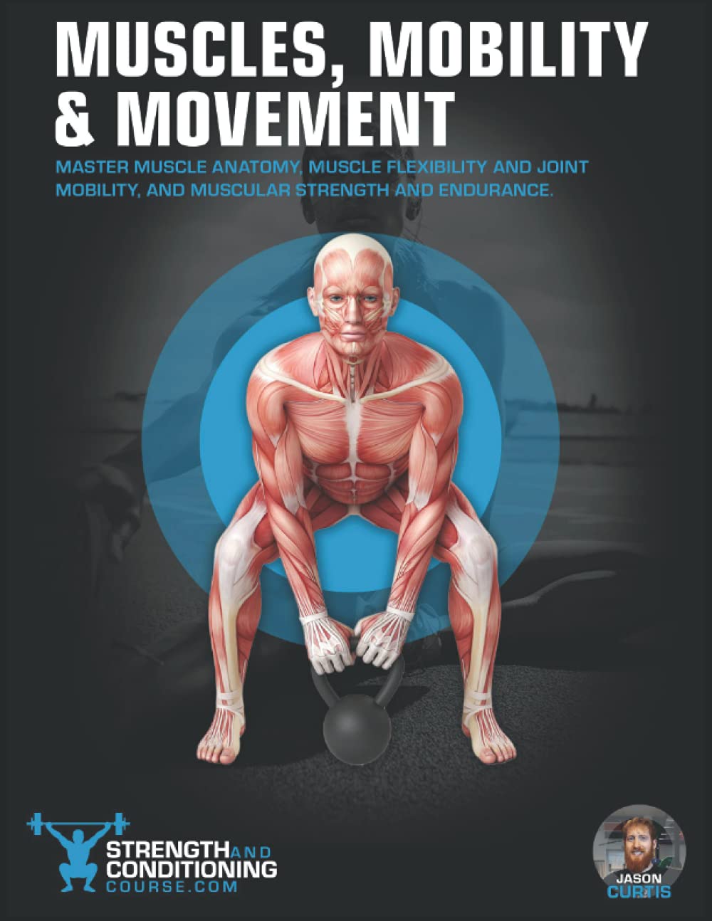 MUSCLES, MOBILITY & MOVEMENT — used book cover