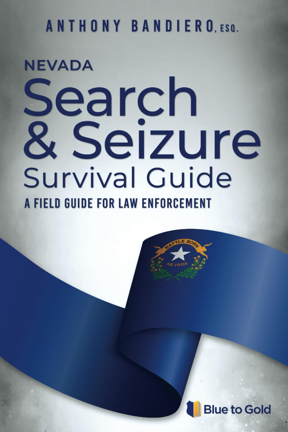 Nevada Search & Seizure Survival Guide — used book cover