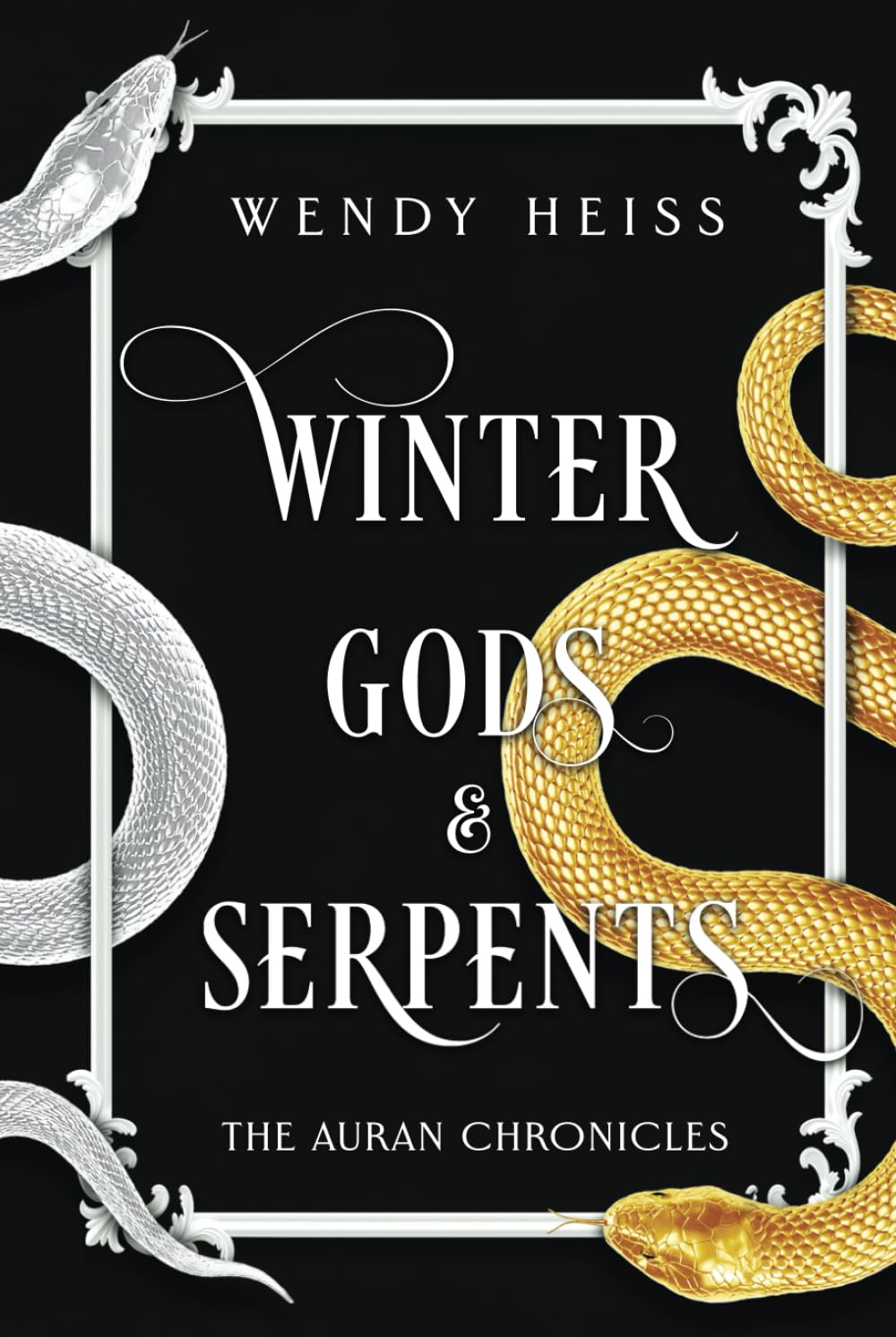 Winter Gods & Serpents (The Auran Chronicles)