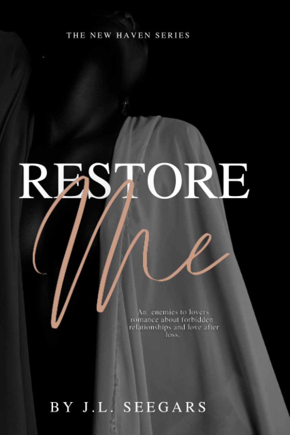 Restore Me: The New Haven Series (Book