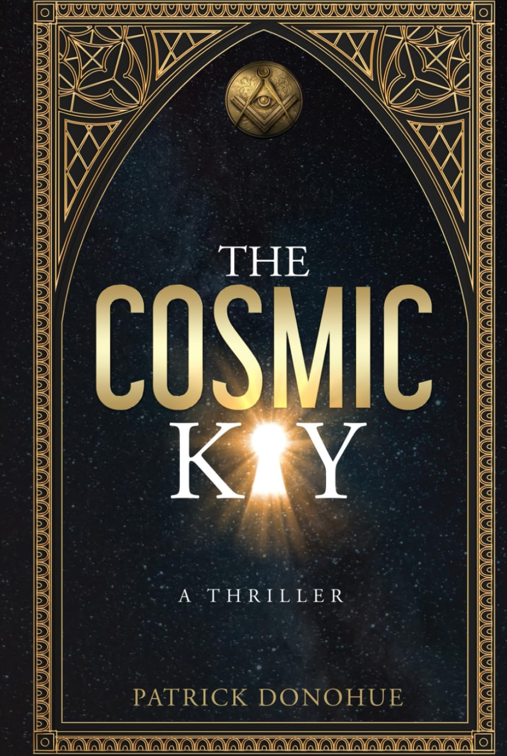 The Cosmic Key: A Thriller (Daniel Whitlock)