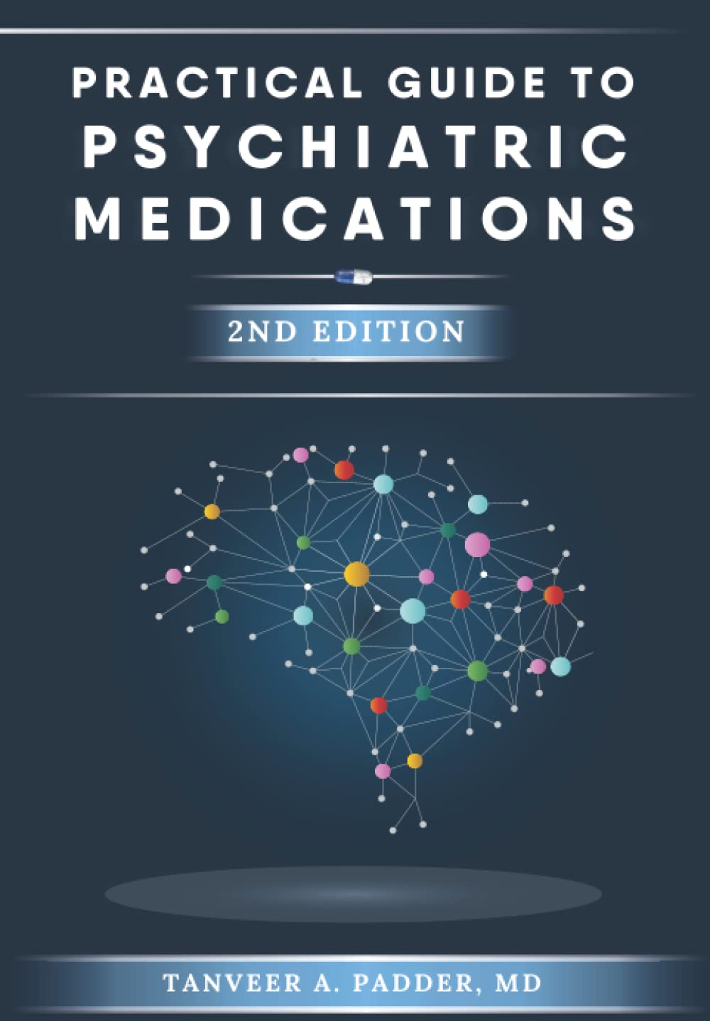 Practical Guide to Psychiatric Medications - 2nd Edition — used book cover