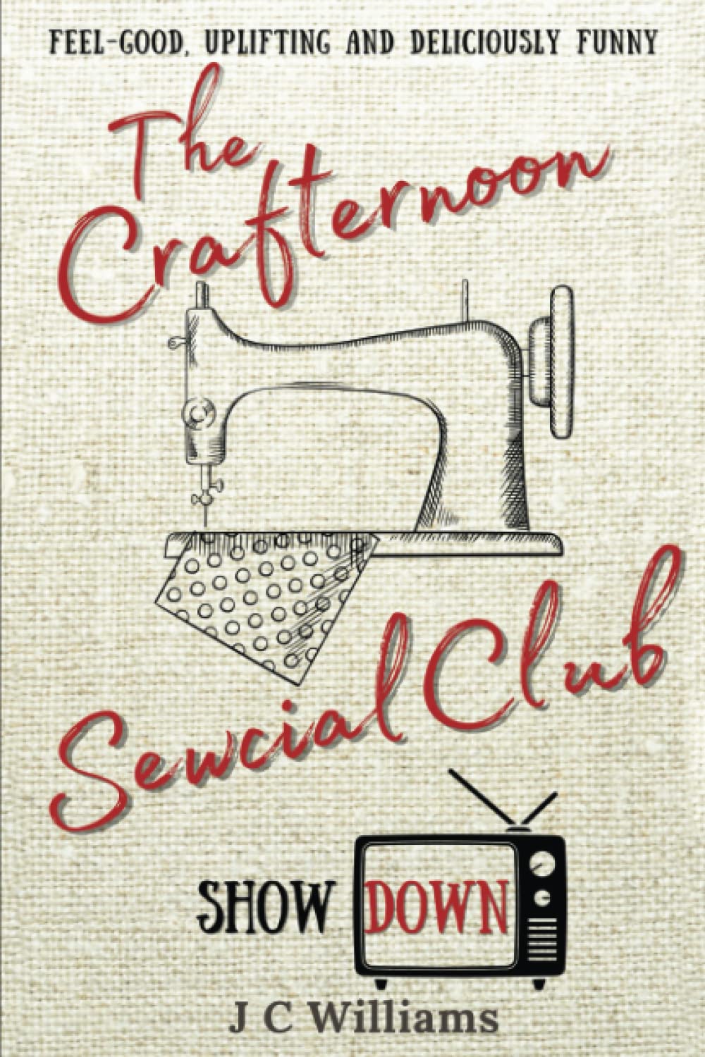 The Crafternoon Sewcial Club - Showdown — used book cover