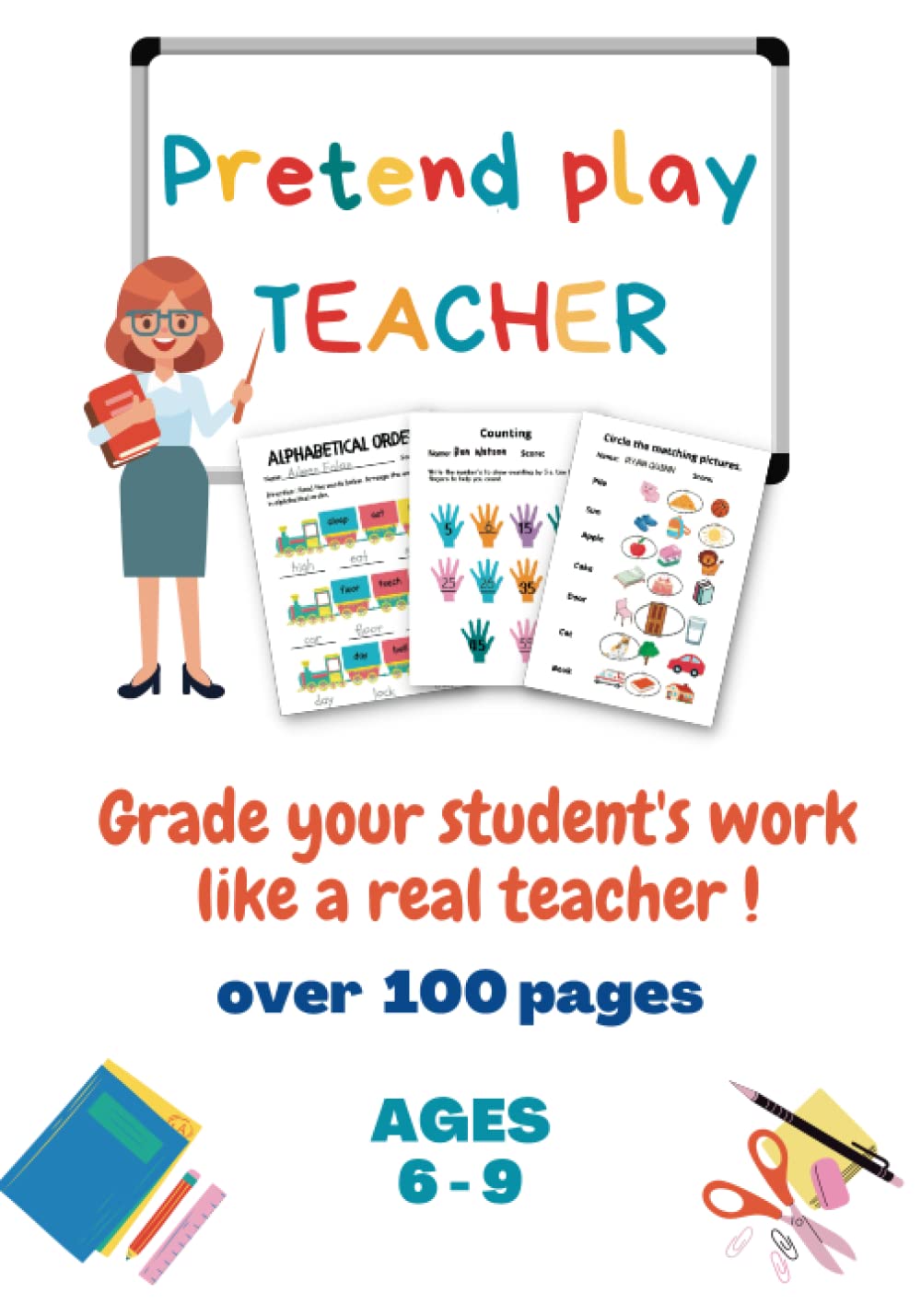 Pretend play teacher - Grade your student&