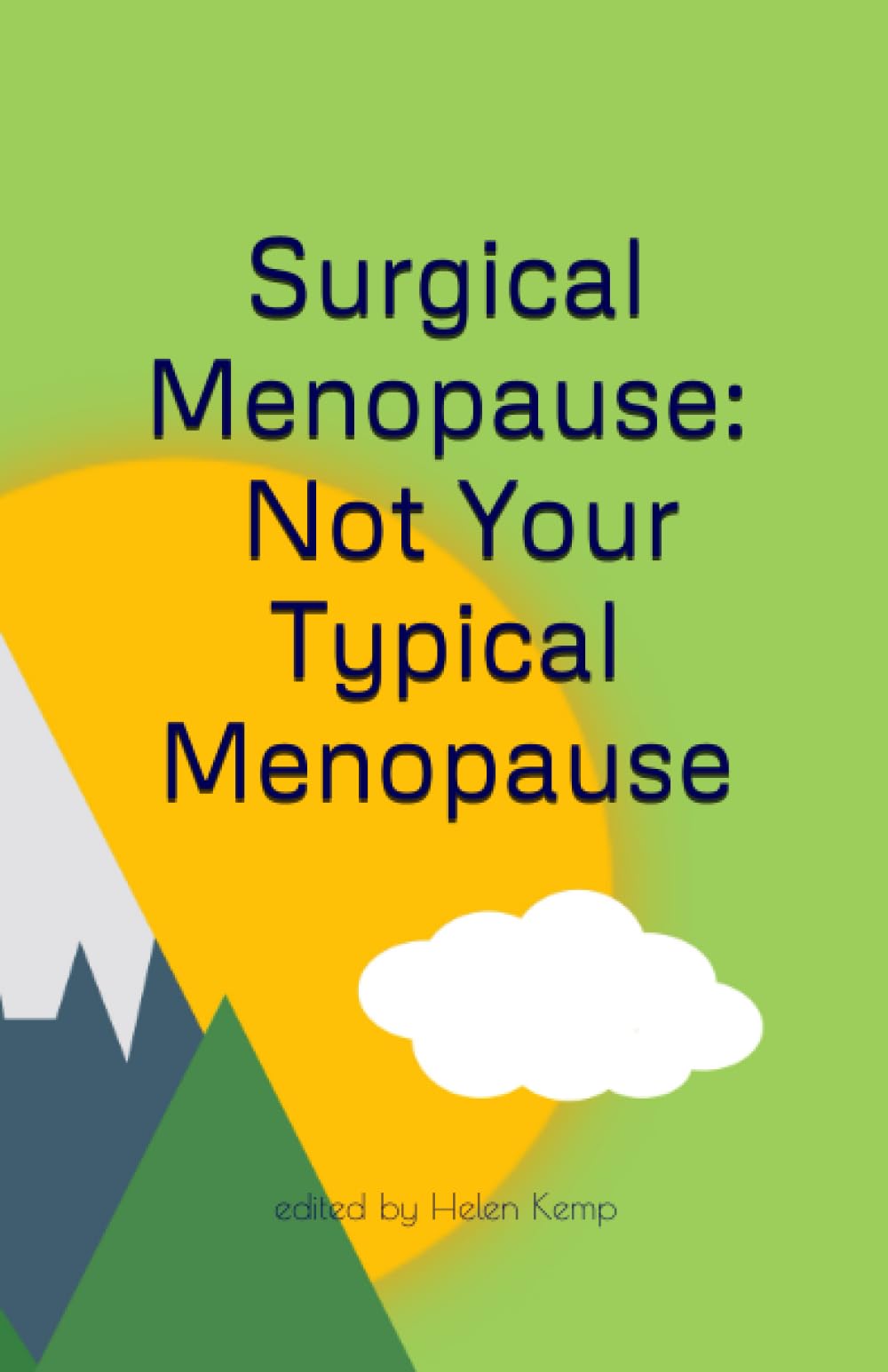 Surgical Menopause ~ Not Your Typical Menopause — used book cover