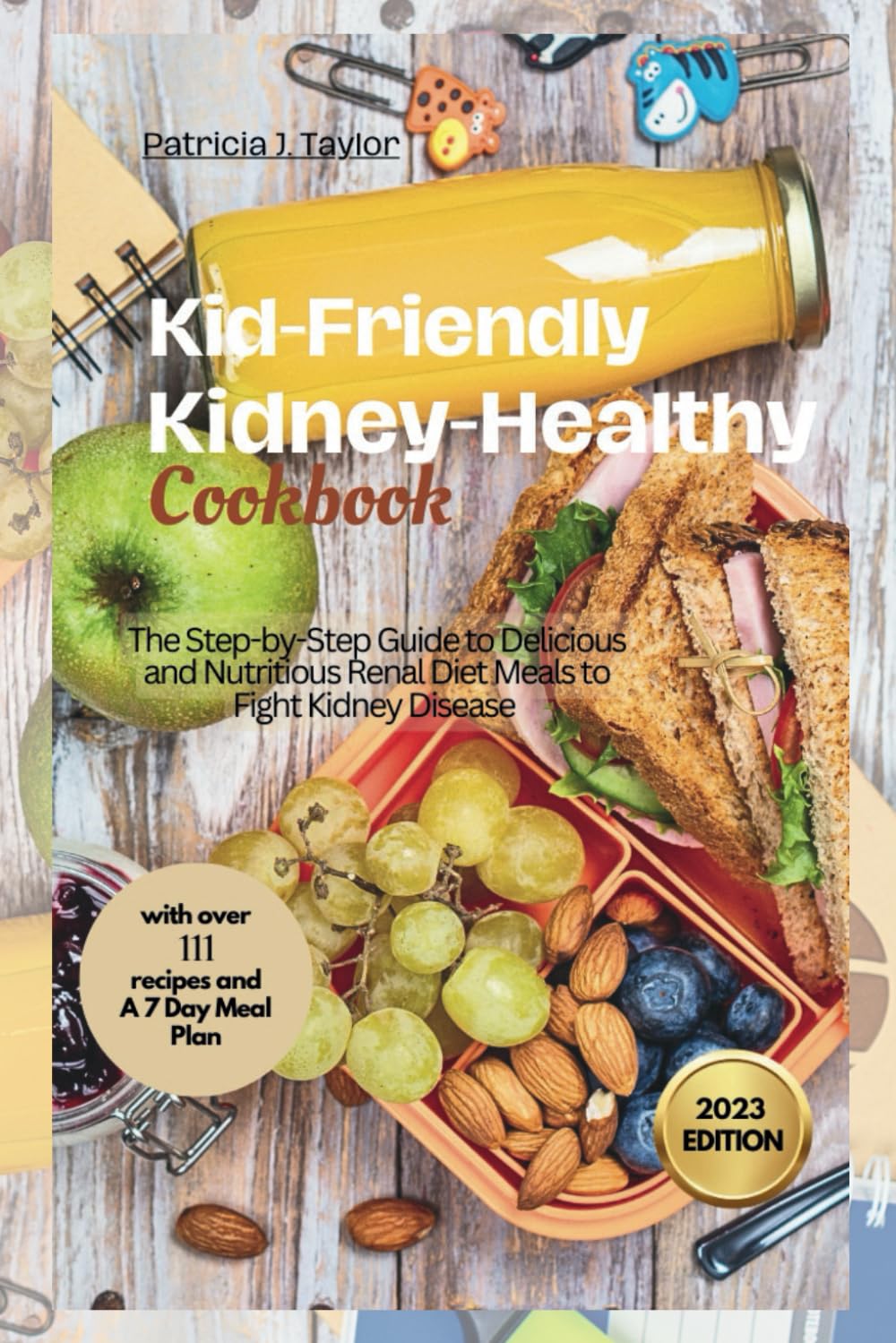 Kid-Friendly Kidney-Healthy Cookbook — used book cover