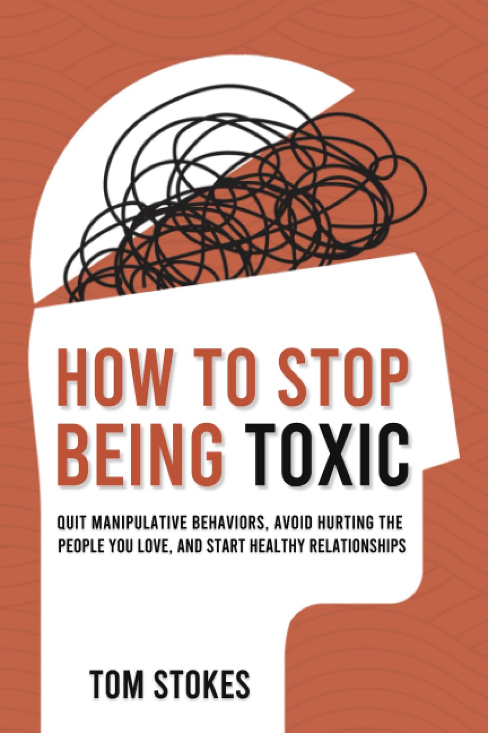 How to Stop Being Toxic — used book cover