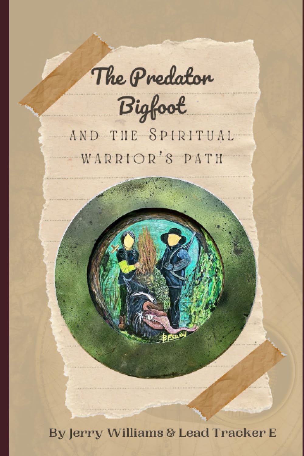 Predator Bigfoot and the Spiritual Warrior&