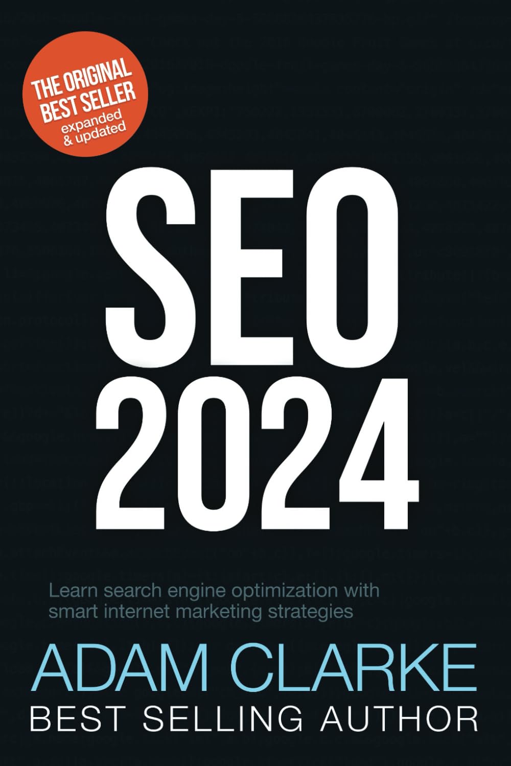 SEO 2024: Learn search engine optimization with smart internet marketing strategies — used book cover