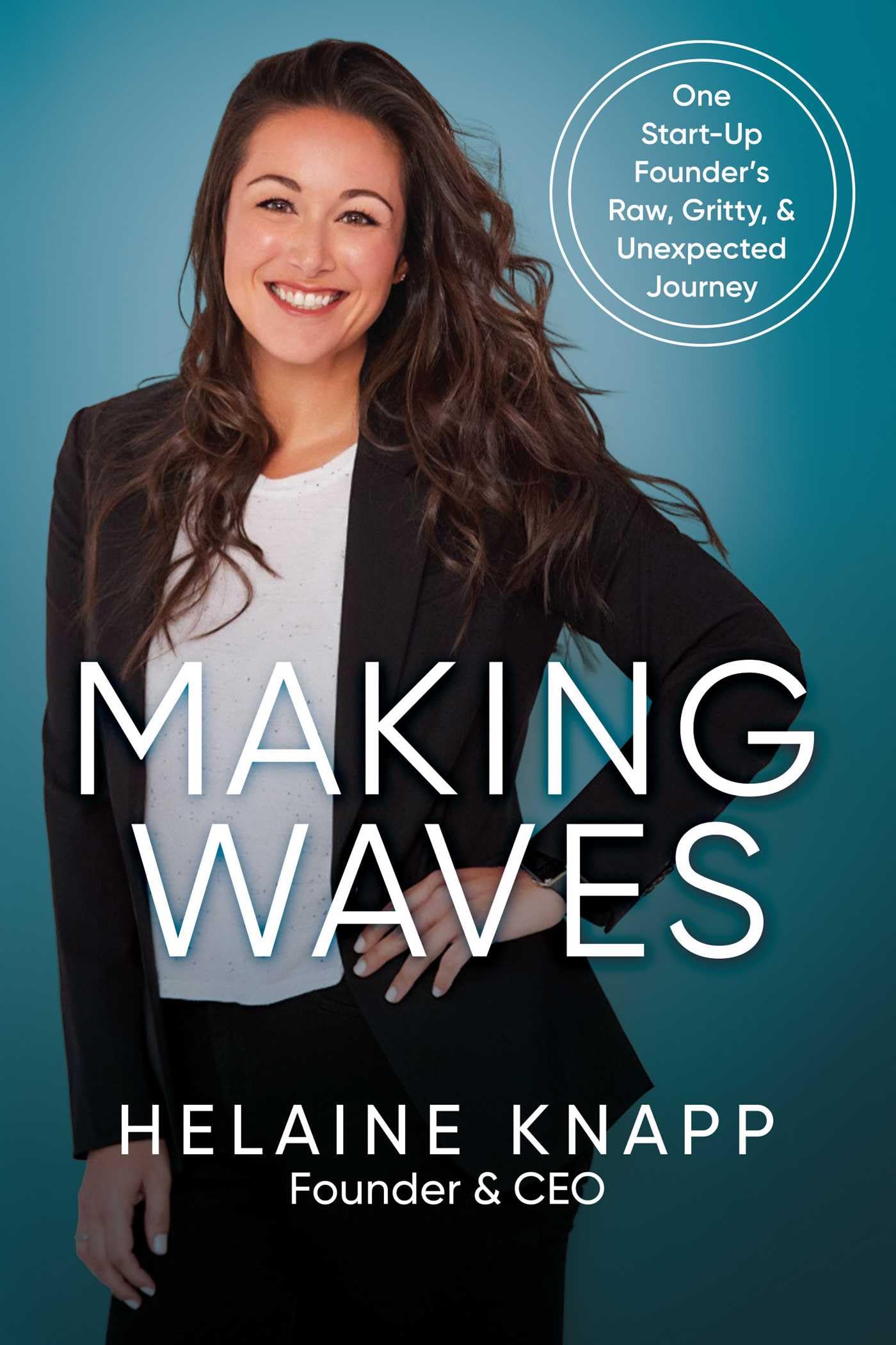 Making Waves: One Start-Up Founder&