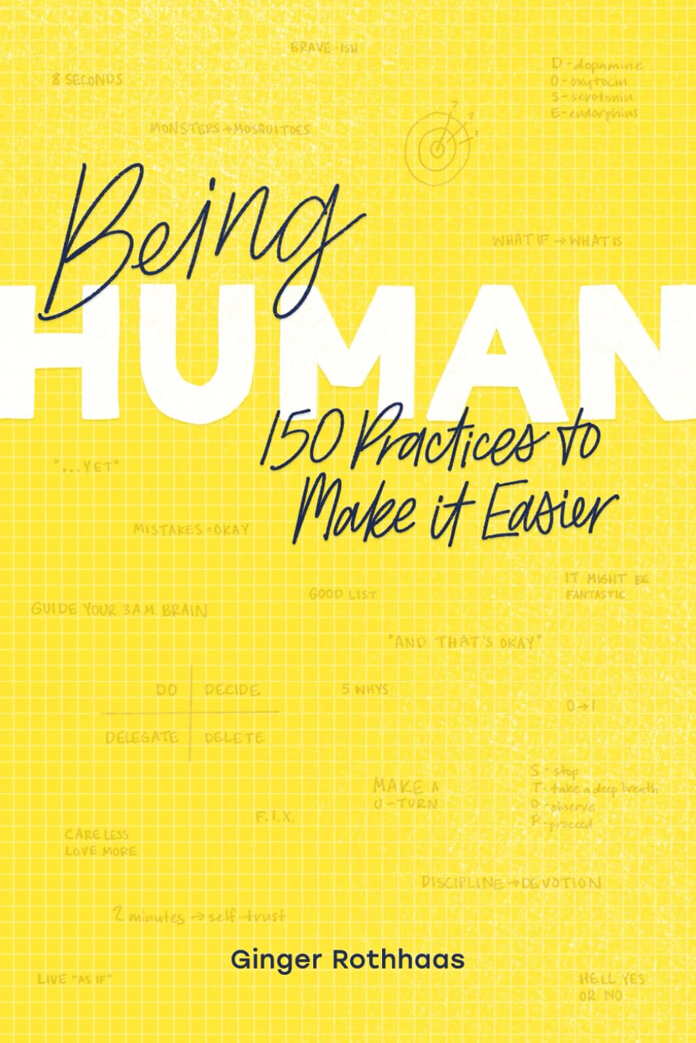 Being Human: 150 Practices To Make It Easier — used book cover
