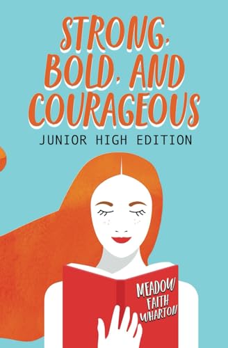 Strong, Bold, And Courageous — used book cover