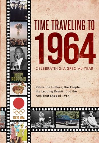 Time Traveling to 1964: Celebrating a Special Year