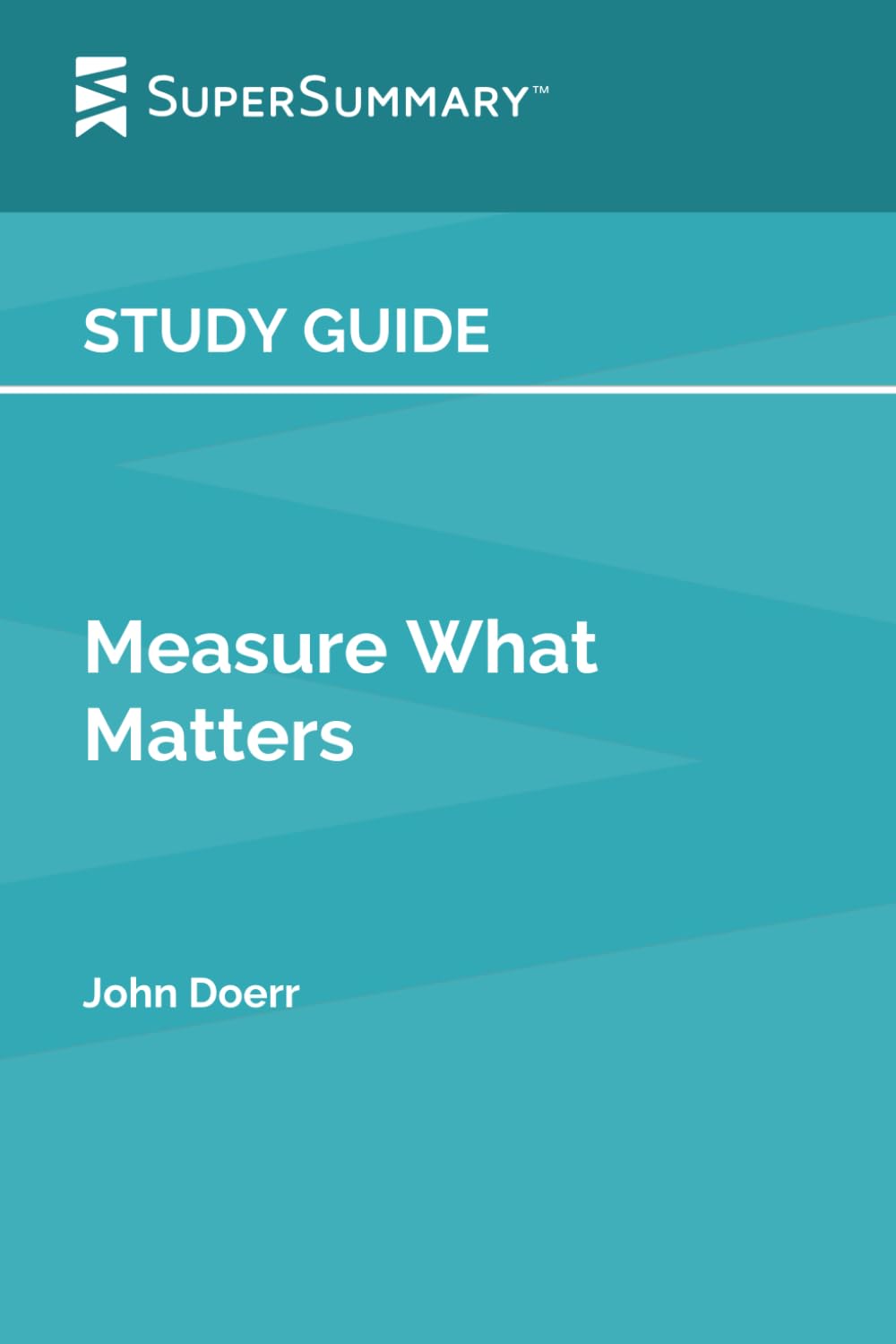Study Guide: Measure What Matters by John Doerr — used book cover