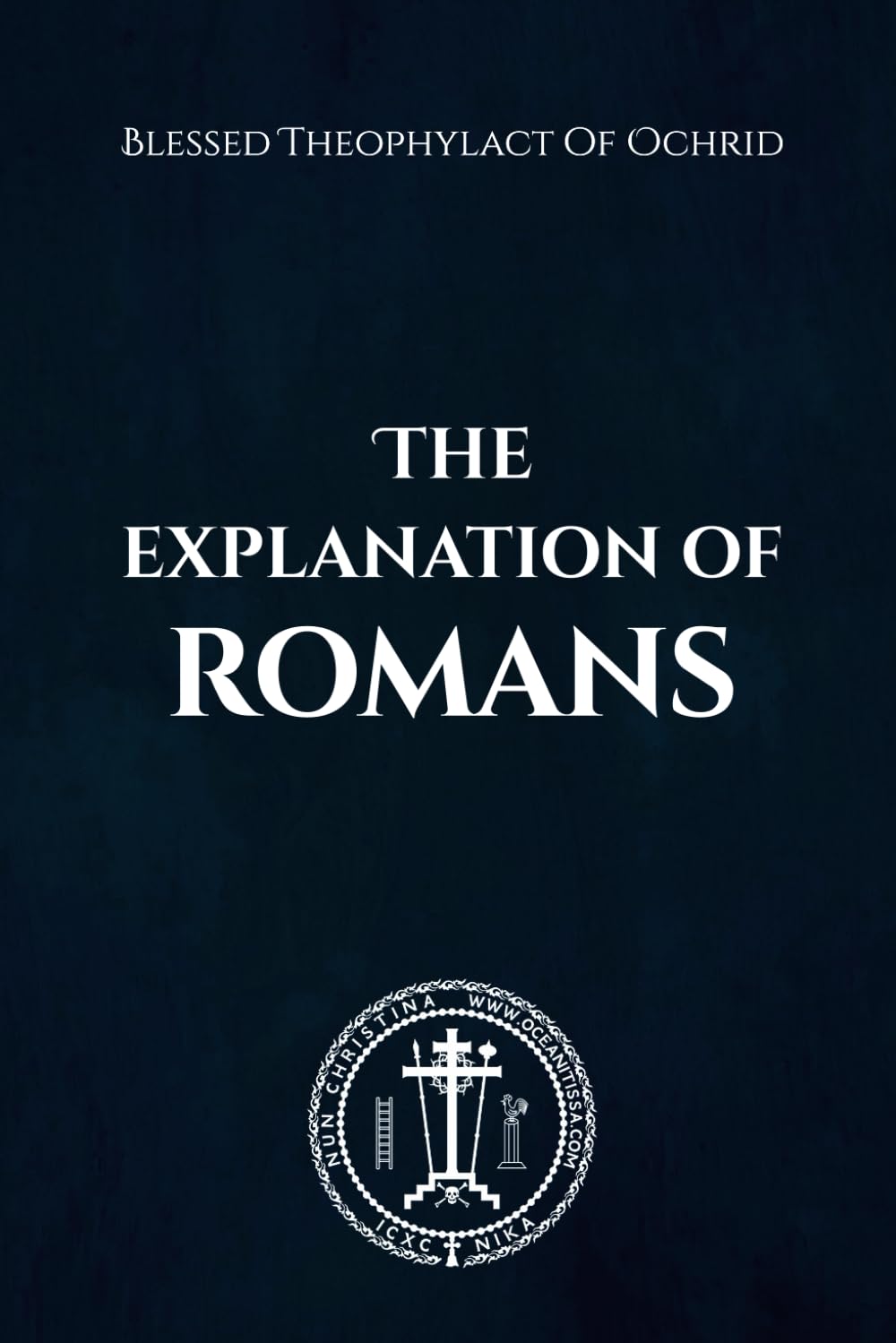 The Explanation of Romans — used book cover
