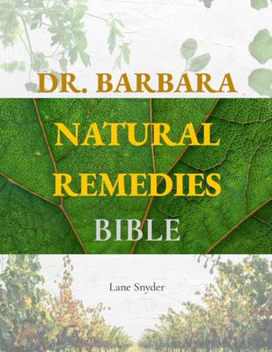 Dr. Barbara Natural Remedies Bible — used book cover
