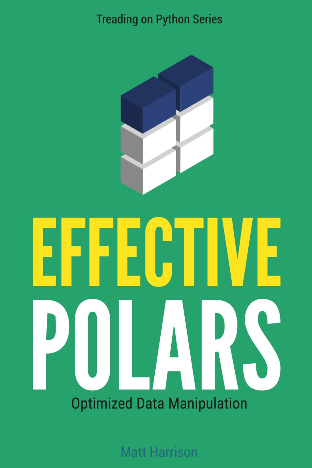 Effective Polars: Optimized Data Manipulation — used book cover