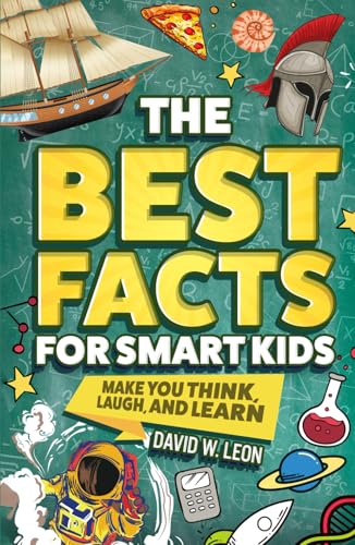 The Best Facts For Smart Kids To Make You Think, Laugh, And Learn — used book cover