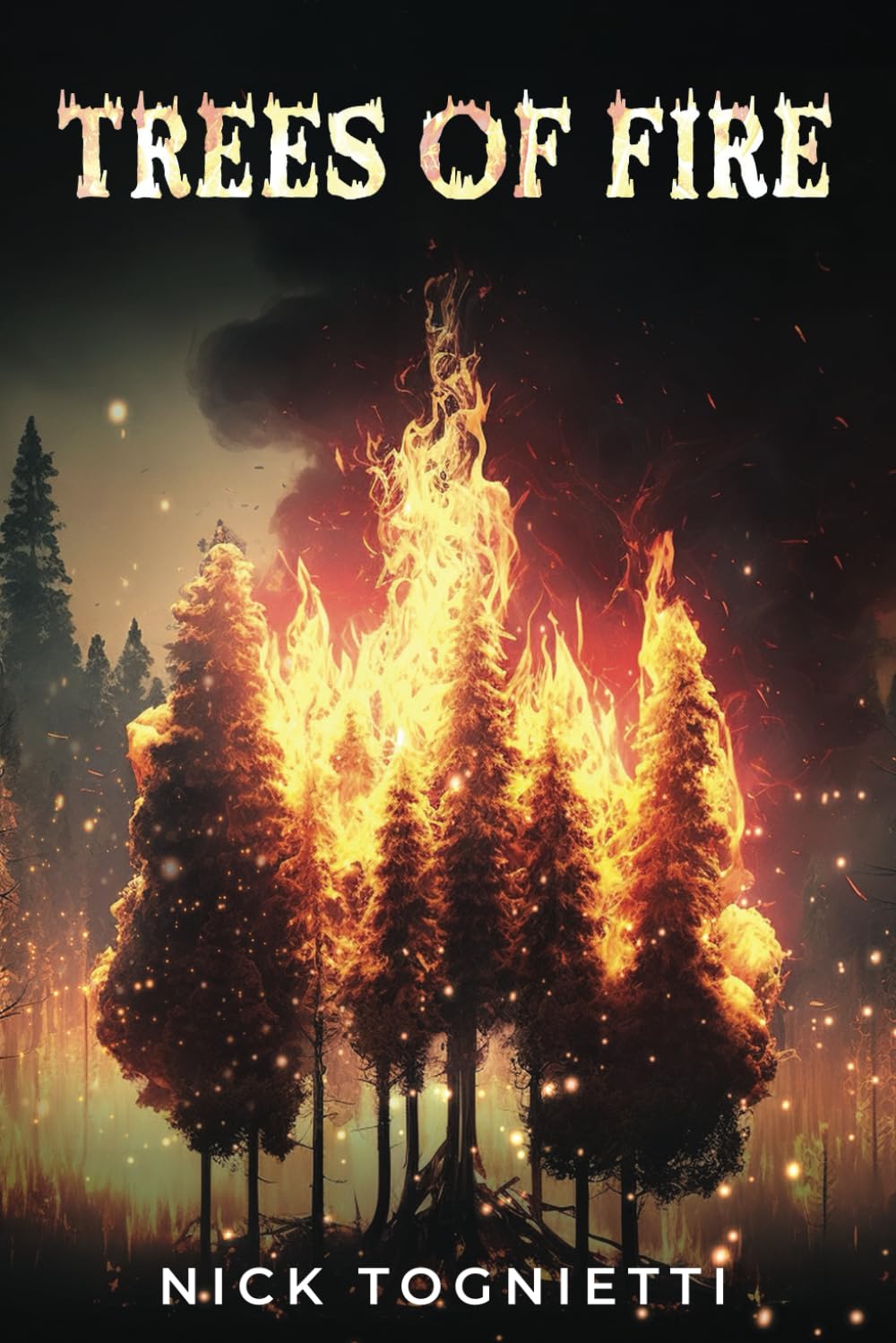 Trees of Fire — used book cover
