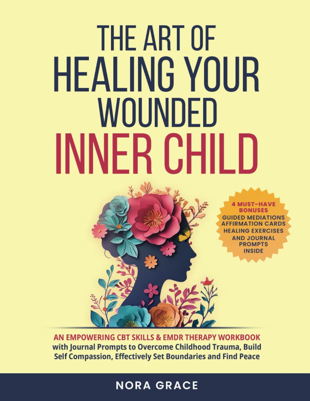 The Art of Healing Your Wounded Inner Child — used book cover