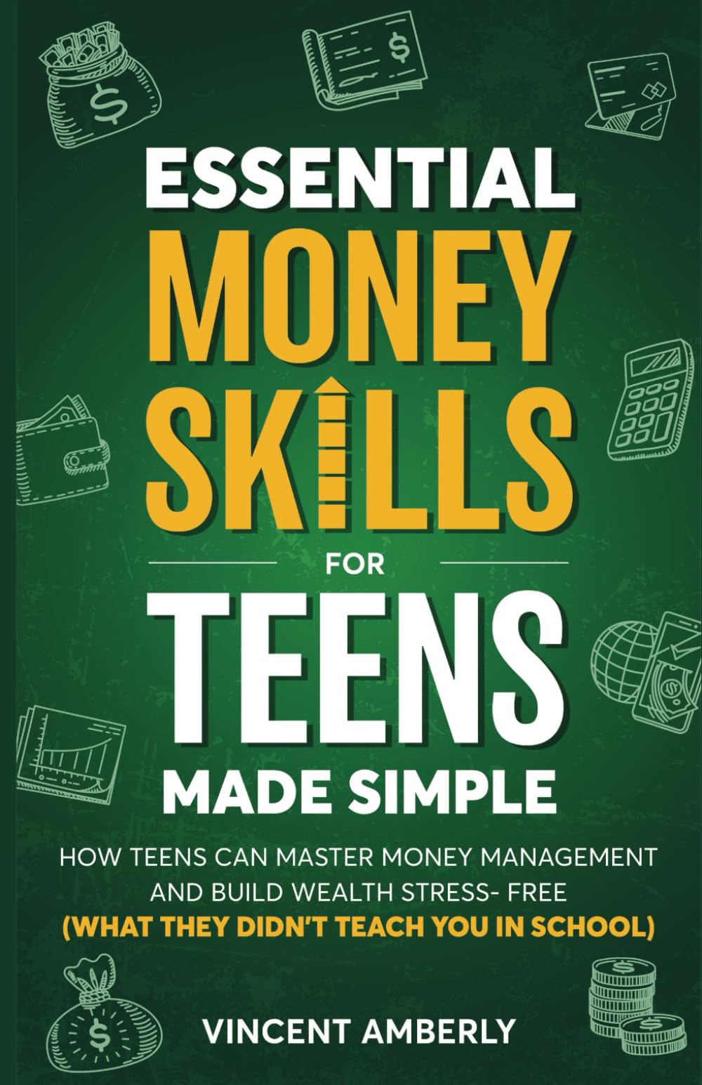 Essential Money Skills For Teens Made Simple — used book cover