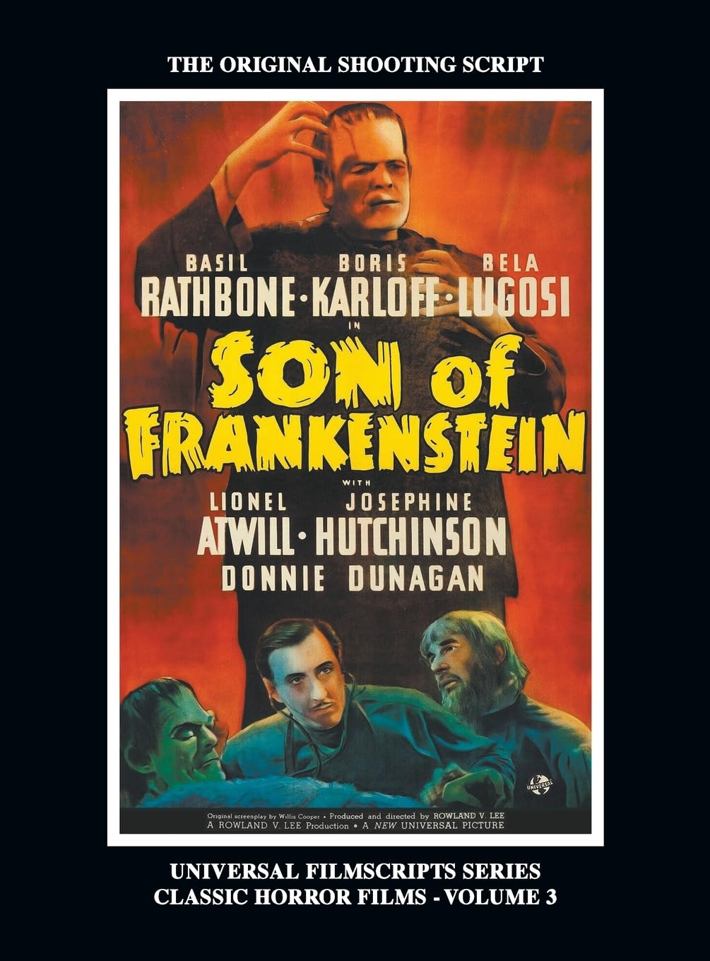 Son of Frankenstein (Universal Filmscripts Series: Classic Horror Films – Volume 3)
