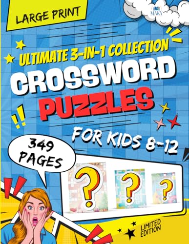 Crossword Puzzles for Kids Ages 8-12: Ultimate 3-in-1 Collection - Summer, Christmas, and Beyond | Fun & Educational Activities for Young Minds