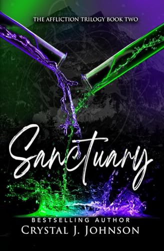 Sanctuary: Book Two of the Affliction Trilogy