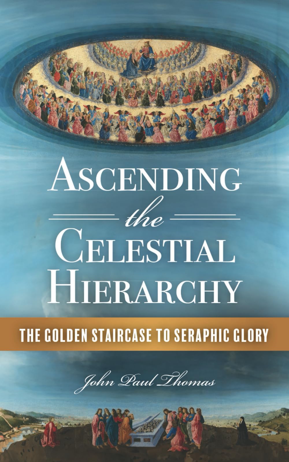Ascending the Celestial Hierarchy — used book cover