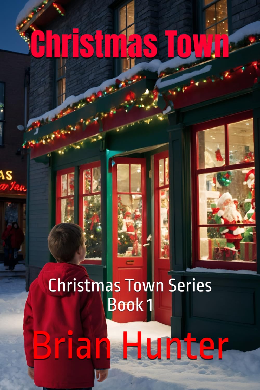 Christmas Town: Christmas Town Series Book 1 — used book cover
